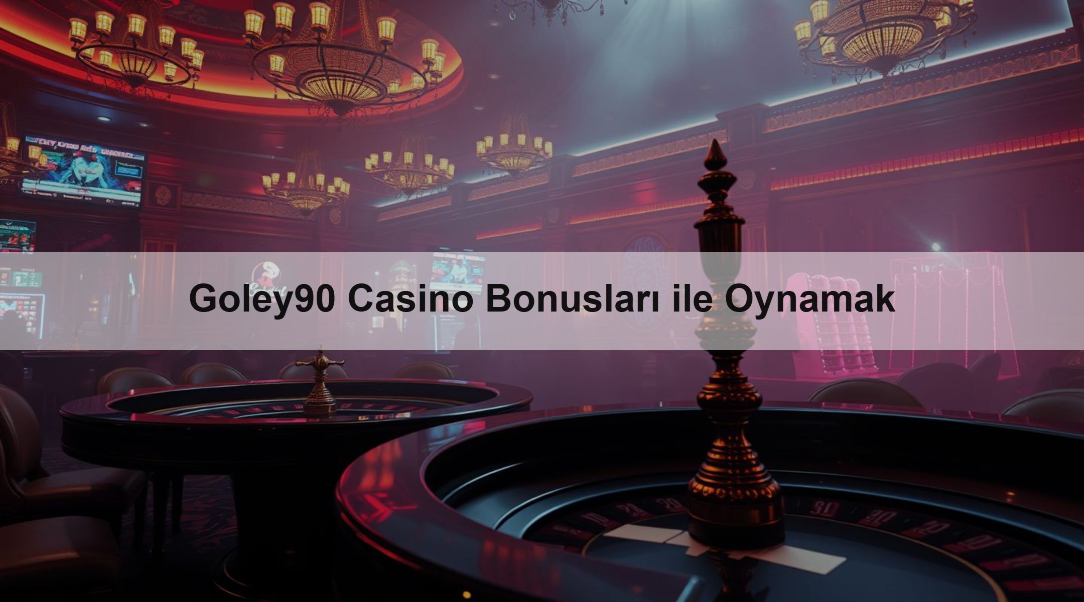 Goley90 Casino Bonusları ile Oynamak 1 Goley90 Casino Bonusları ile Oynamak