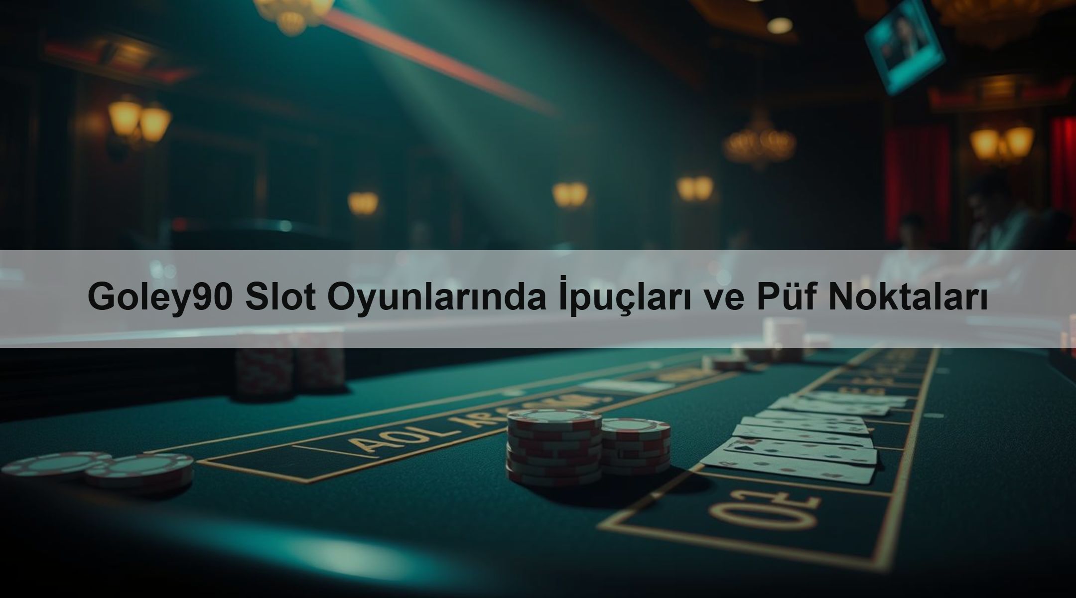 Goley90 Slot Oyunlarında İpuçları 1 Goley90 Slot Oyunlarında İpuçları ve Püf Noktaları